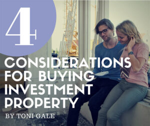 4 Considerations for Buying an Investment Property